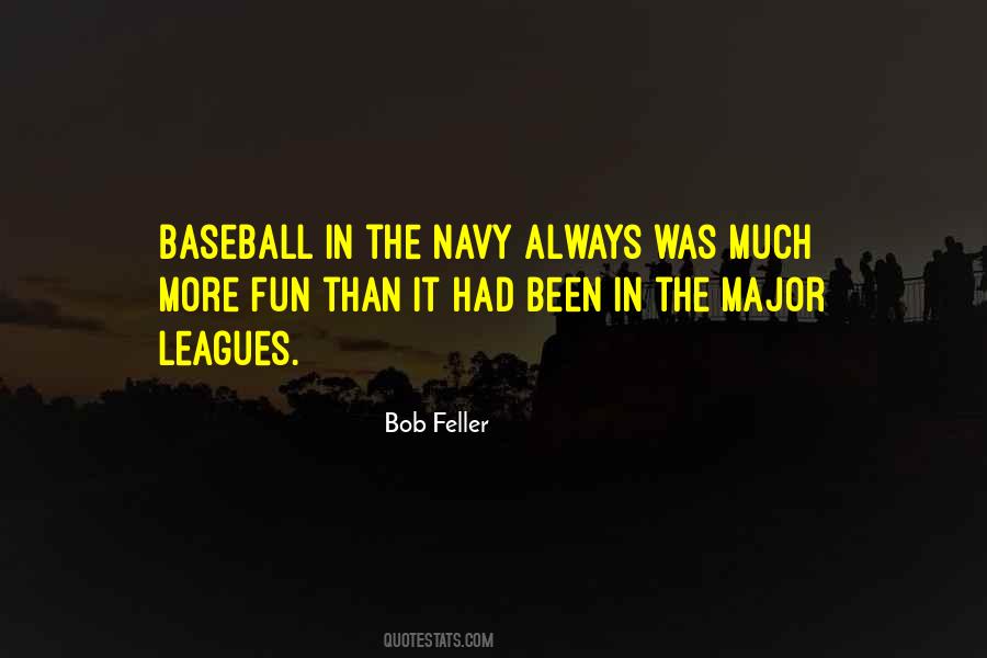 Quotes About Major League Baseball #1087523