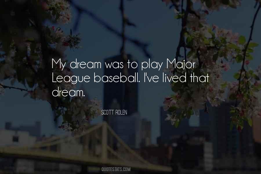 Quotes About Major League Baseball #180970