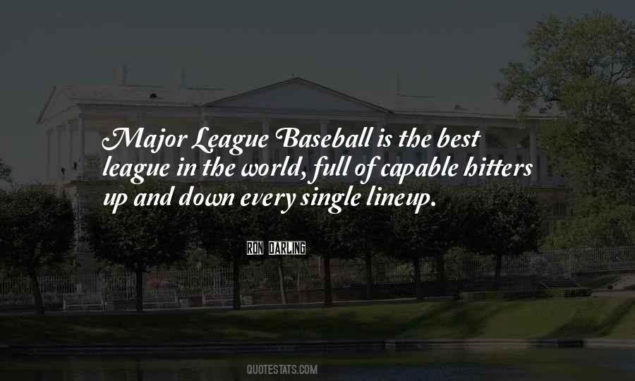 Quotes About Major League Baseball #1841986