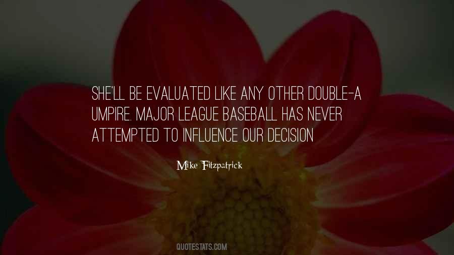 Quotes About Major League Baseball #423442