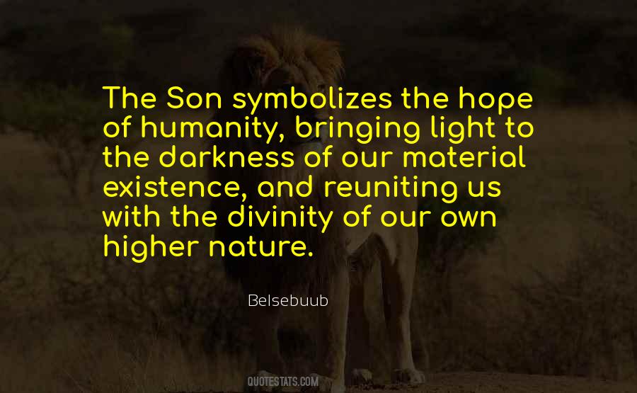 Quotes About Humanity And Hope #1192076