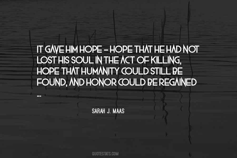 Quotes About Humanity And Hope #242225