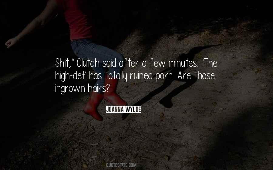 Ingrown Hairs Quotes #1557469