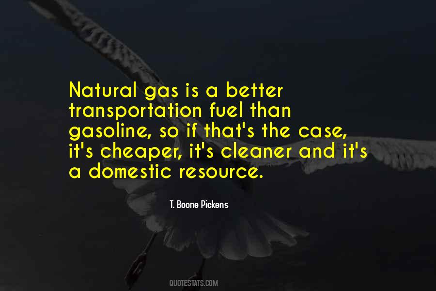 Quotes About Gasoline #1023198