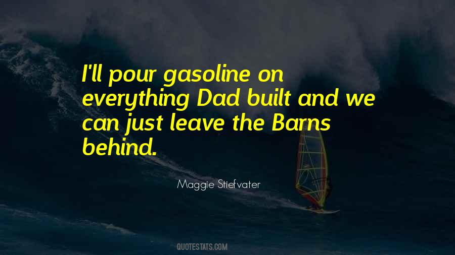 Quotes About Gasoline #252390 Quotes About Gasoline #252390
