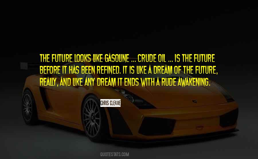 Quotes About Gasoline #348942 Quotes About Gasoline #348942