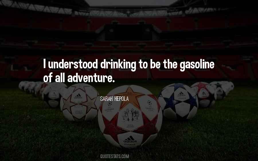 Quotes About Gasoline #499329 Quotes About Gasoline #499329