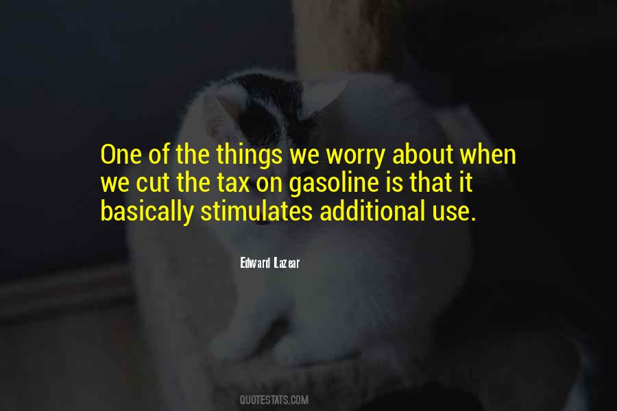Quotes About Gasoline #729622 Quotes About Gasoline #729622