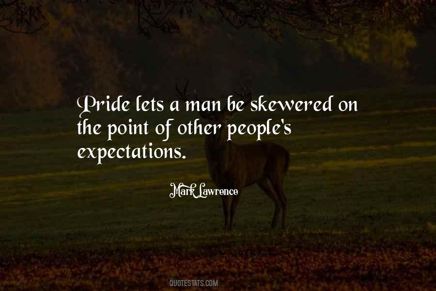 Quotes About Other People's Expectations #1154207