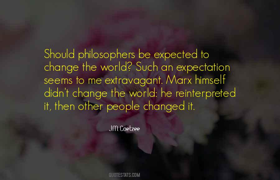 Quotes About Other People's Expectations #1624216