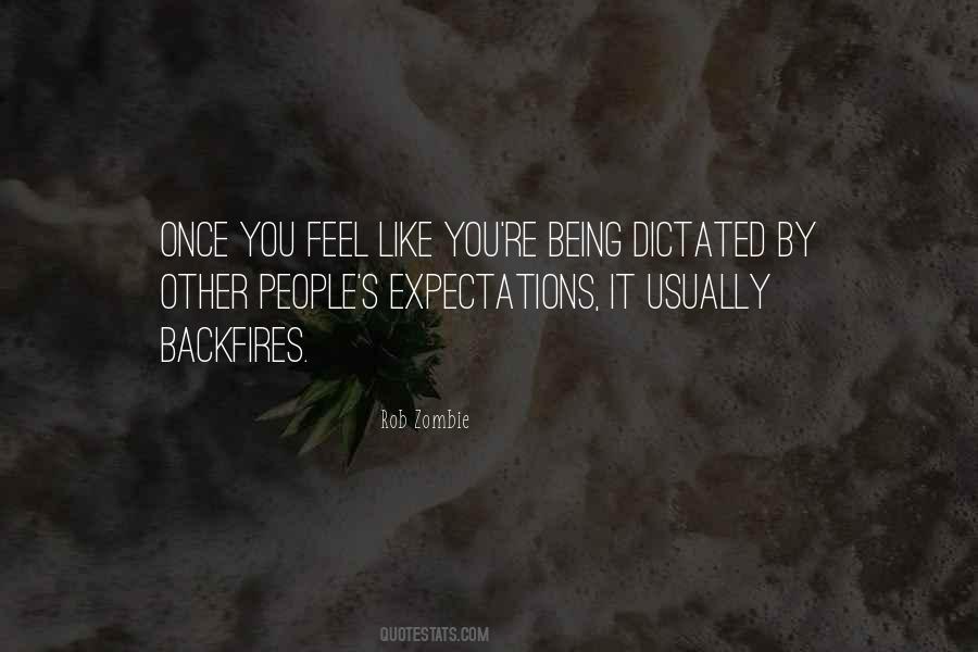Quotes About Other People's Expectations #613683