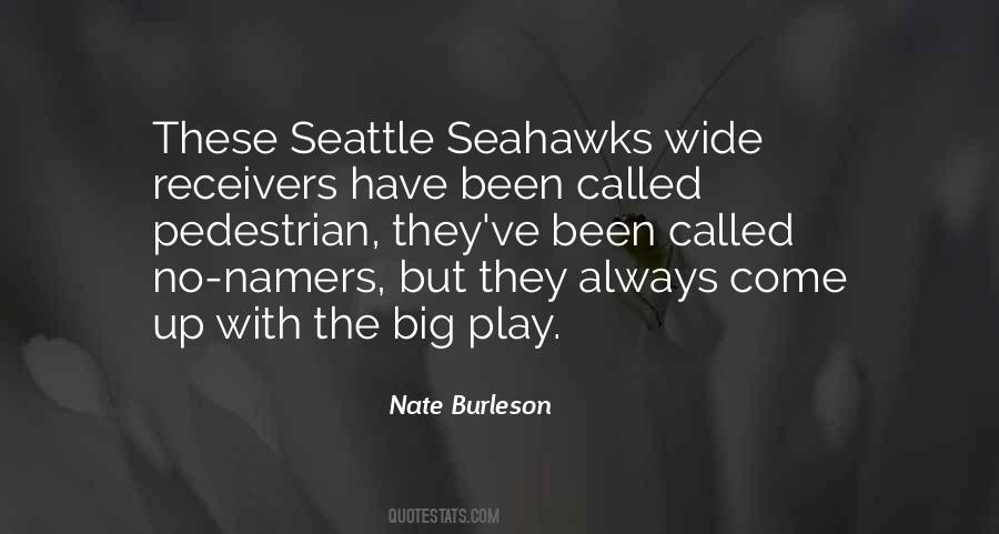 Quotes About The Seattle Seahawks #1298600