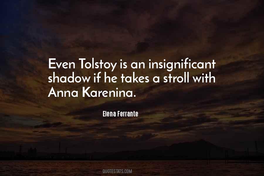 Quotes About Tolstoy #1225540