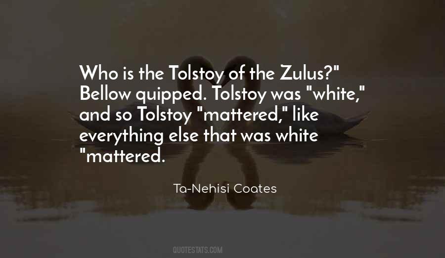 Quotes About Tolstoy #1375610