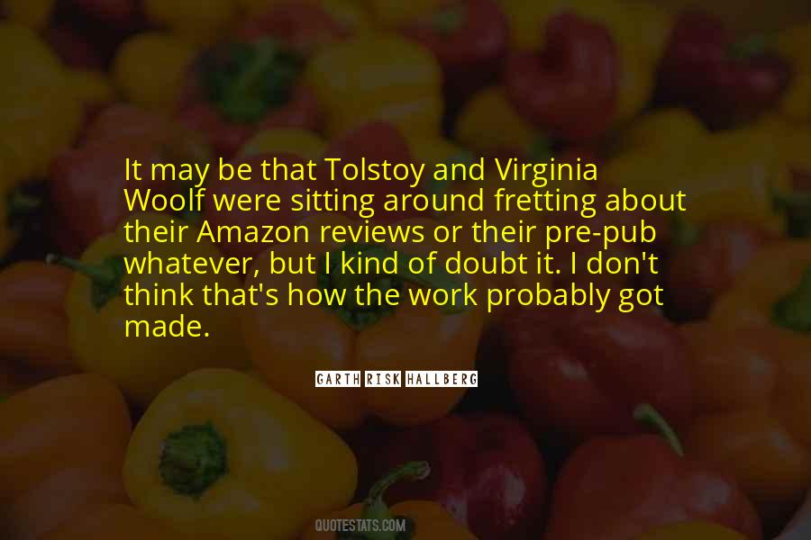 Quotes About Tolstoy #1861989