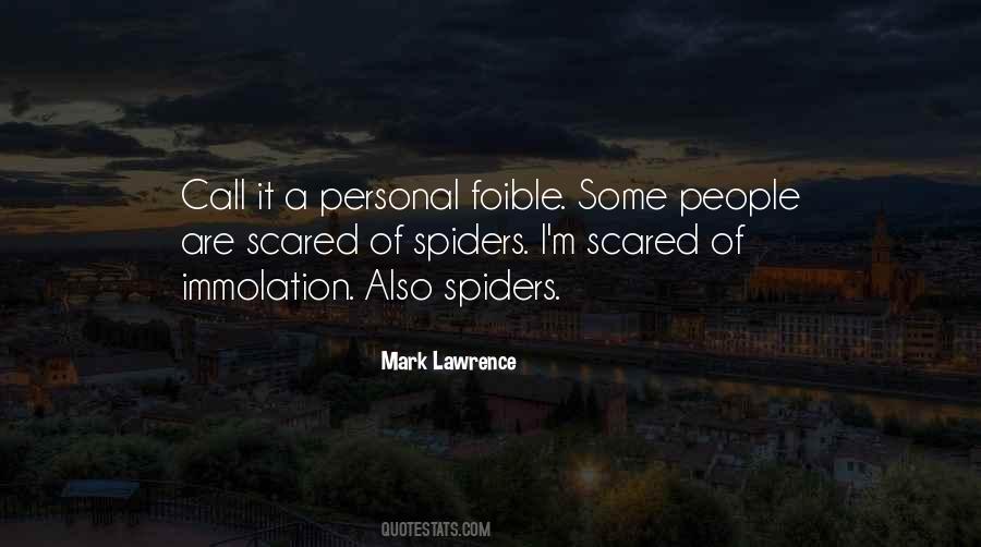 Quotes About Spiders #1074586