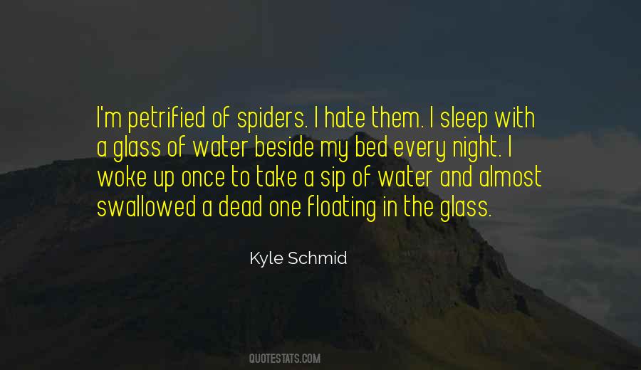 Quotes About Spiders #1077205