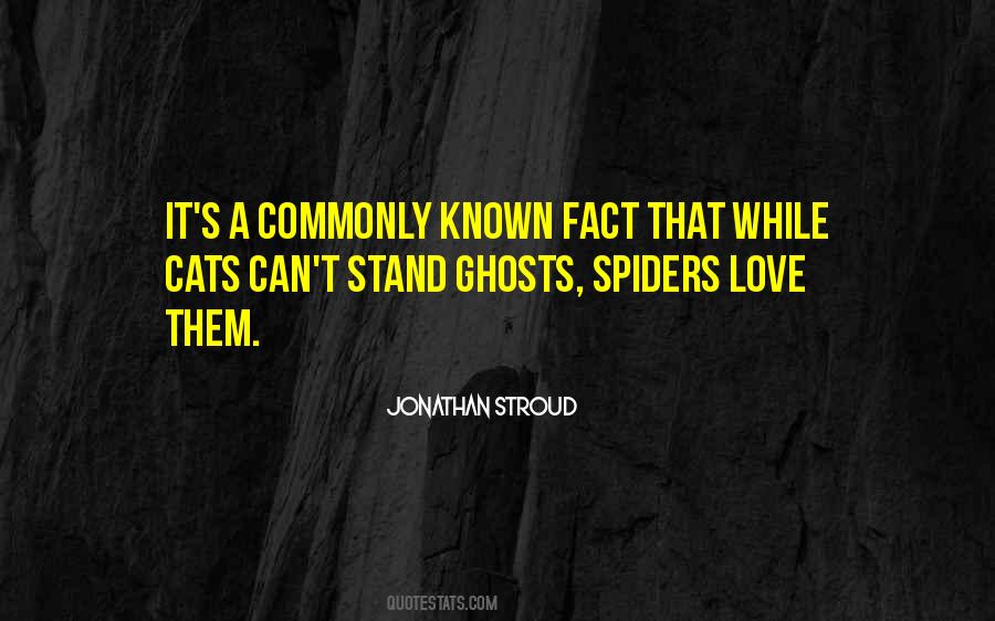 Quotes About Spiders #1685695