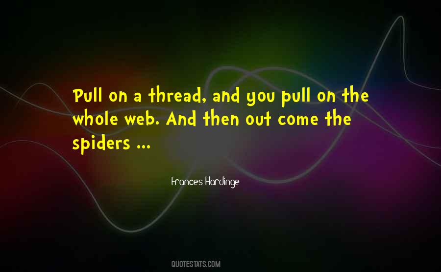 Quotes About Spiders #1709887