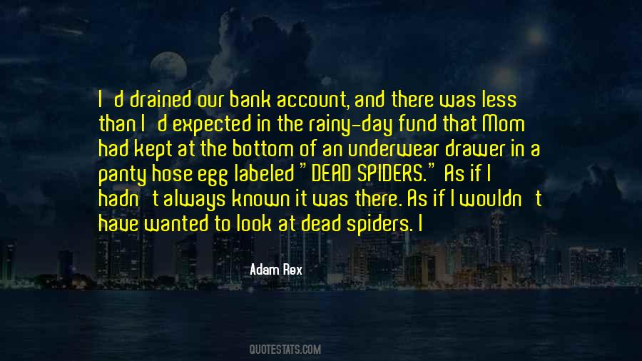 Quotes About Spiders #1805389