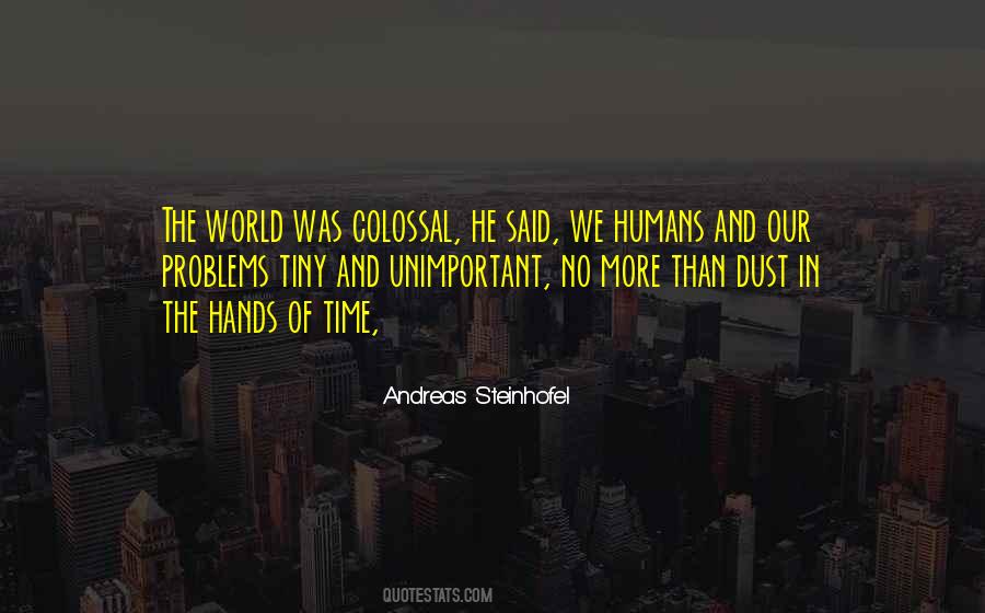 Quotes About The World In Our Hands #403709