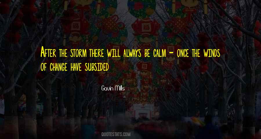 Quotes About After The Storm #1730278