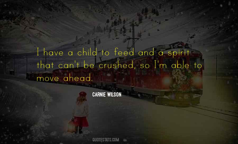 Quotes About A Crushed Spirit #624046