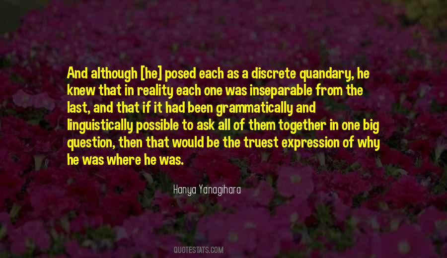Quotes About Discrete #1570923