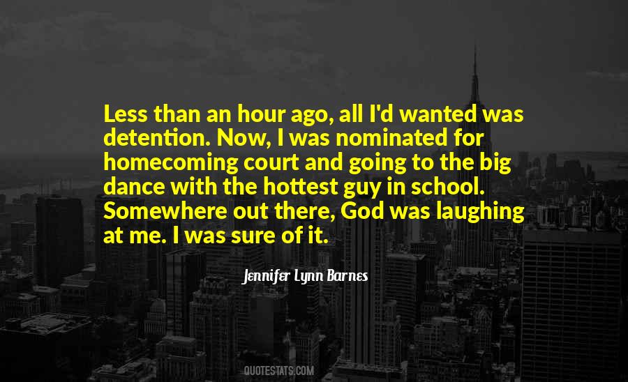 Quotes About Homecoming Dance #299759