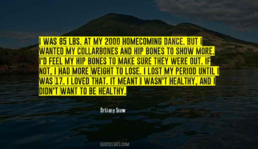 Quotes About Homecoming Dance #324273