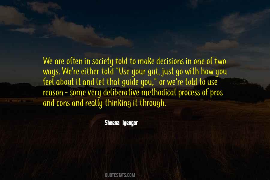 How To Make Decision Quotes #1097525