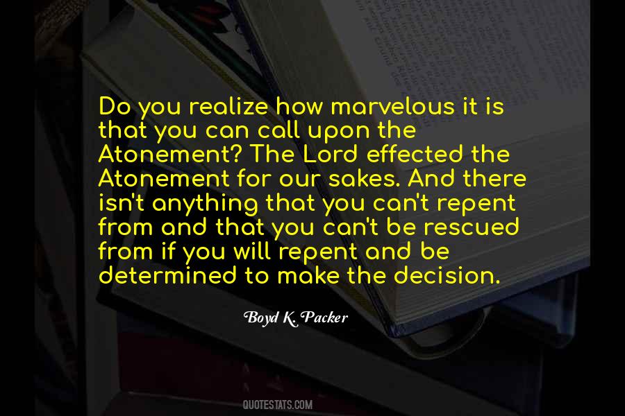 How To Make Decision Quotes #1308501
