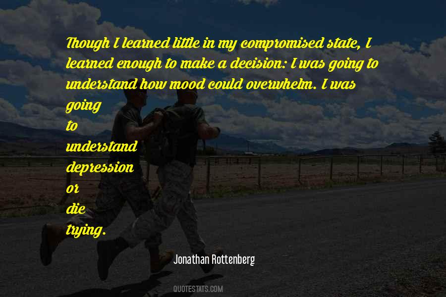 How To Make Decision Quotes #1609755