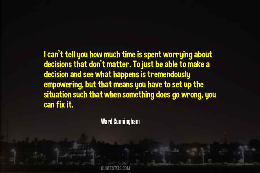 How To Make Decision Quotes #615399