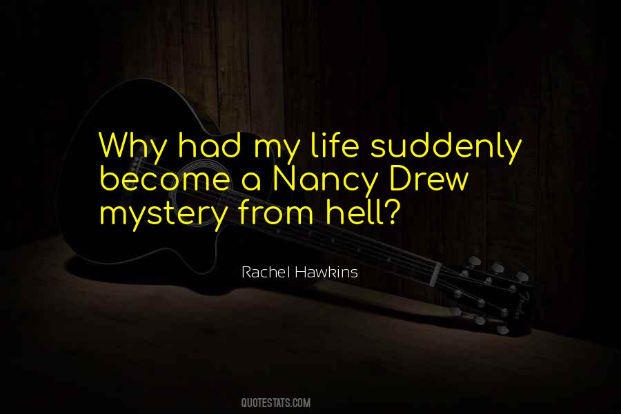 Life Mystery Quotes #202256