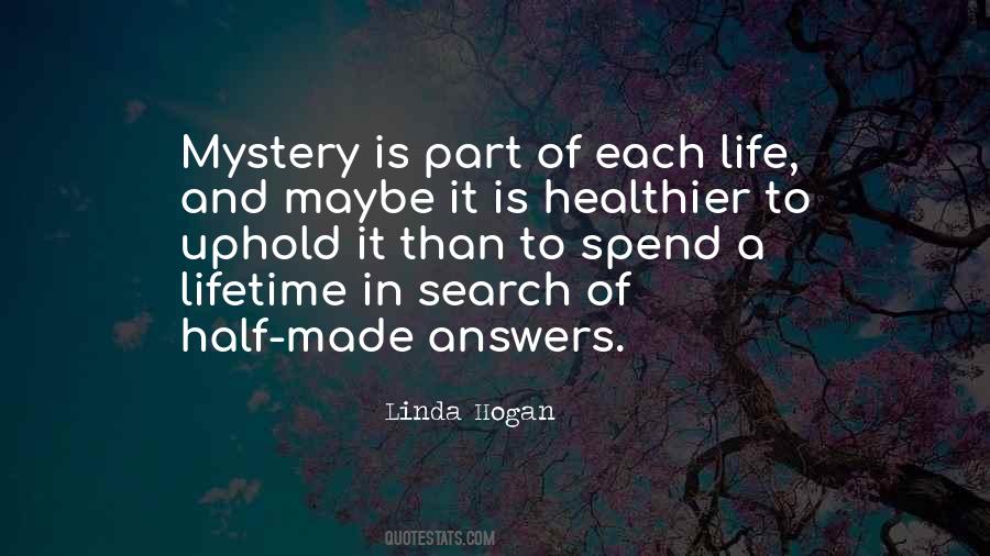 Life Mystery Quotes #217987