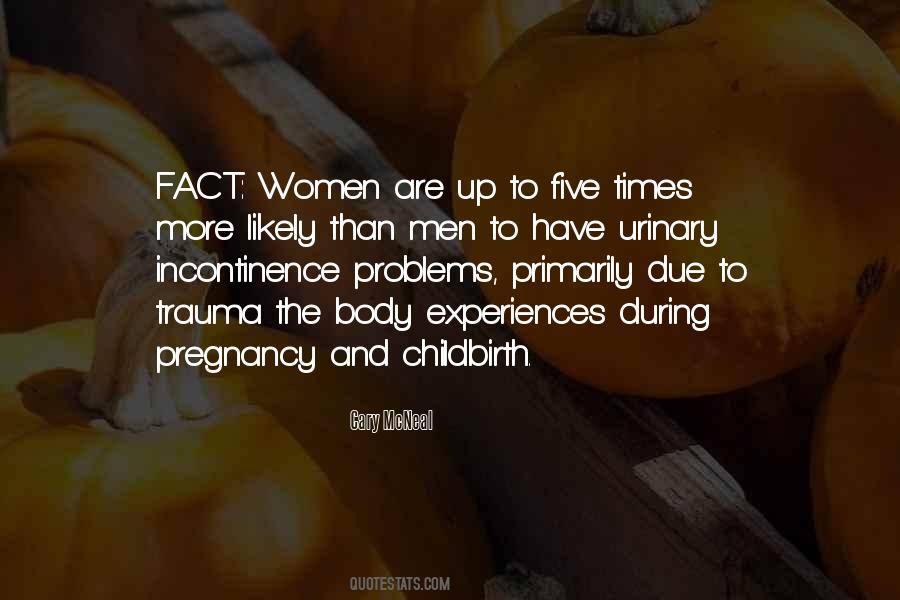 Quotes About Pregnancy And Childbirth #818224