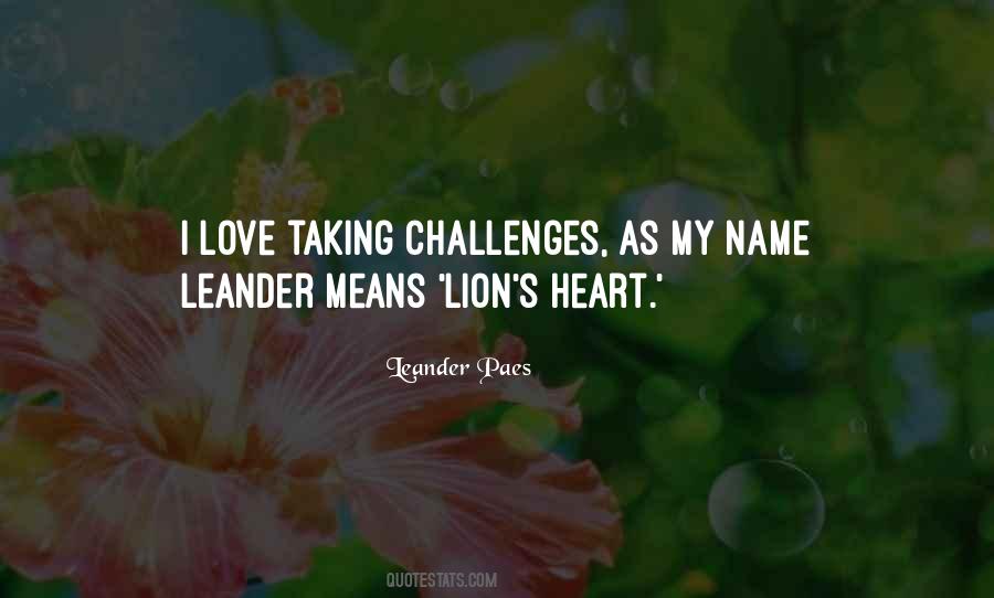 Quotes About Taking Up Challenges #1097617