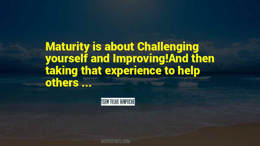 Quotes About Taking Up Challenges #327630