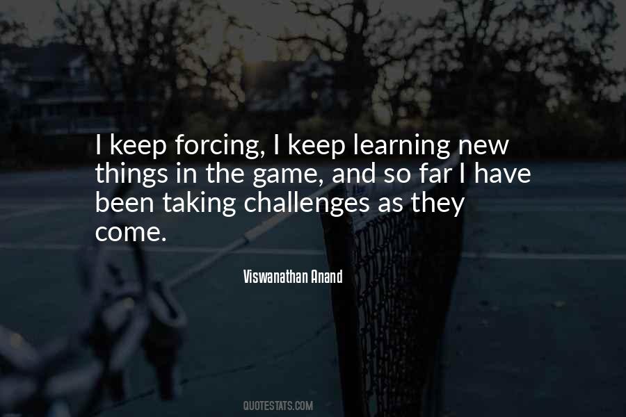 Quotes About Taking Up Challenges #365577