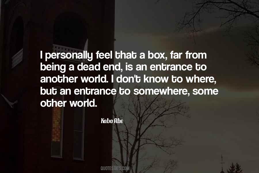 Quotes About Being Outside The Box #143271