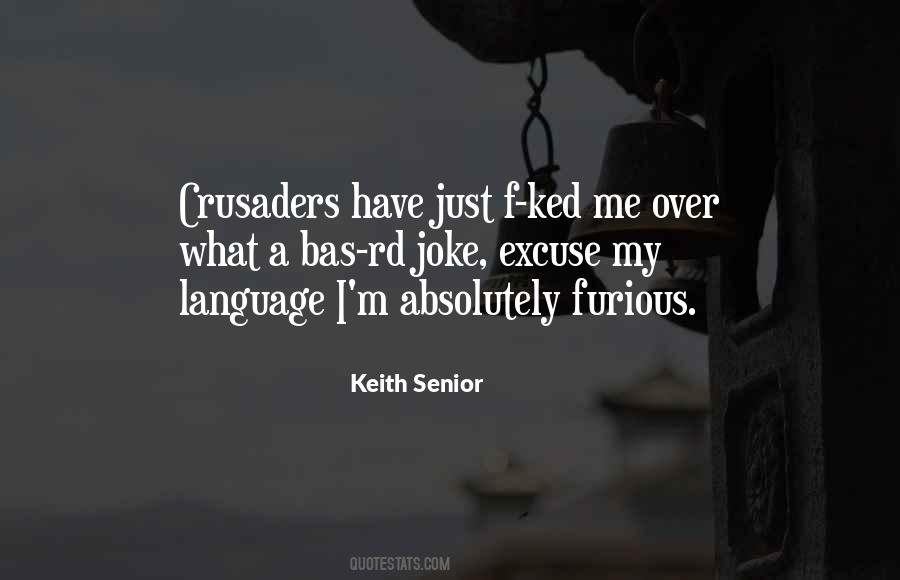 Quotes About Crusaders #1327489