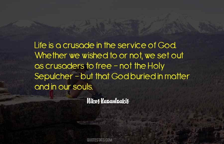 Quotes About Crusaders #1788152