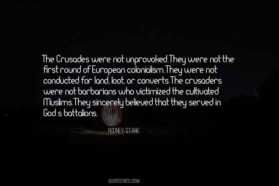 Quotes About Crusaders #427209