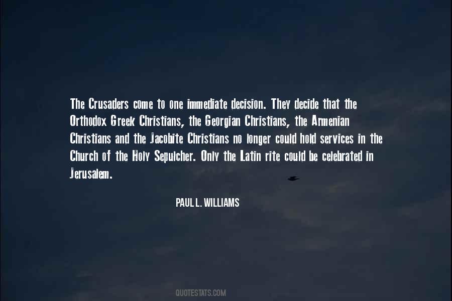 Quotes About Crusaders #940263