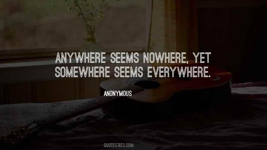 Quotes About Nowhere #1621694