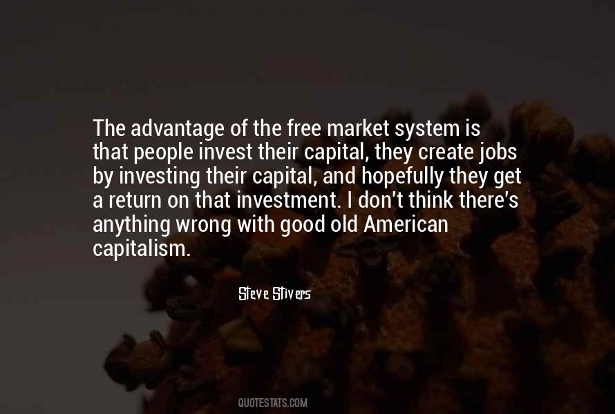 Quotes About Free Market Capitalism #1124116