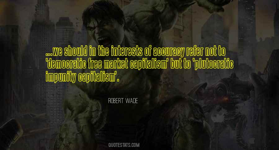 Quotes About Free Market Capitalism #1352657