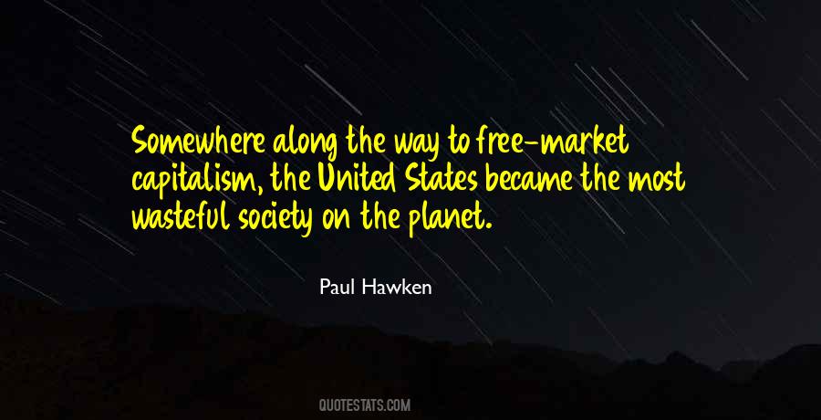 Quotes About Free Market Capitalism #1731753