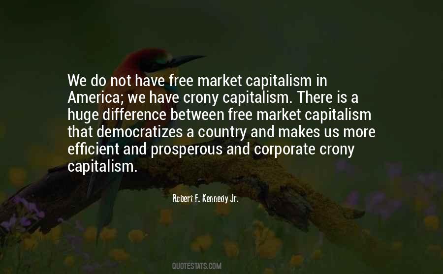 Quotes About Free Market Capitalism #505154